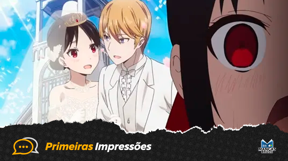 Primeiras Impressões - Kaguya sama