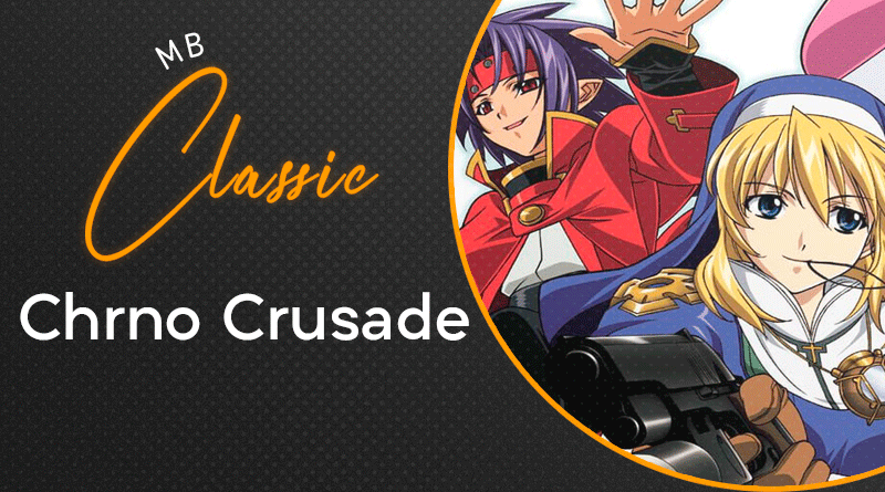 Chrno-Crusade—Site