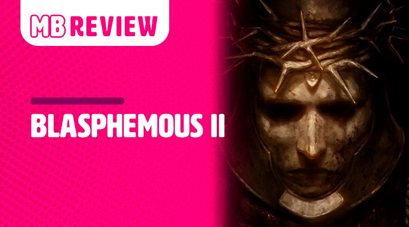 Blasphemous II - Site