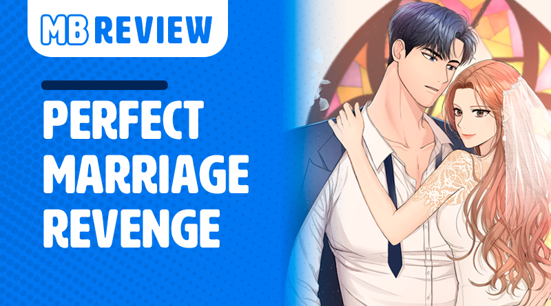 Perfect Marriage Revenge - Site