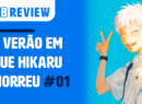 O Verão em que Hikaru Morreu v1 - Site