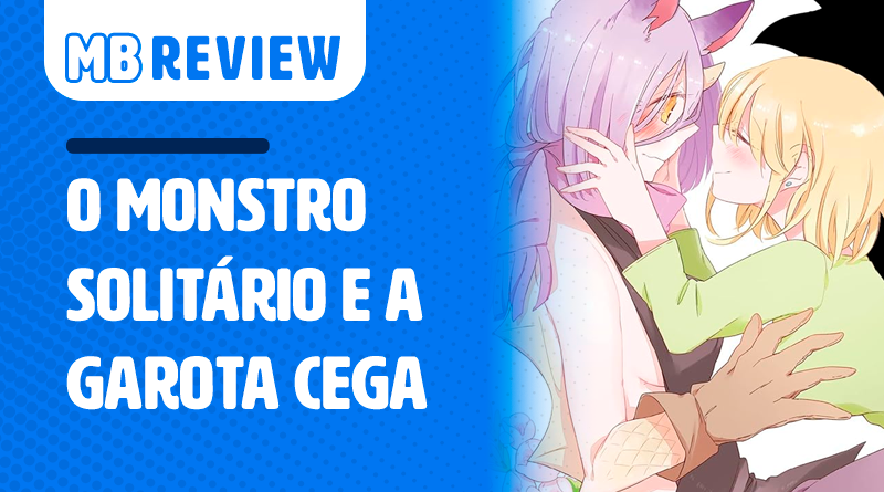 O Monstro Solitário e a Garota Cega - Site