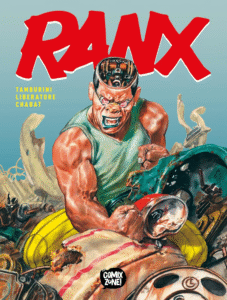 Capa de Ranx – Edição Integral Limitada (Reimpressão) da editora ComixZone