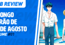 MB Review: O Longo Verão de 31 de Agosto #1