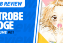 MB Review: Strobe Edge #1