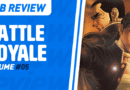 MB Review: Battle Royale #5 (Final)