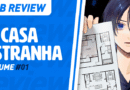 MB Review: A Casa Estranha #1