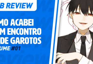 MB Review: Como Acabei Num Encontro Só De Garotos #1