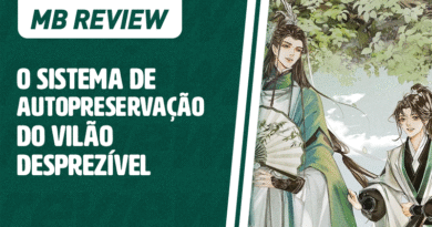 MB Review: O Sistema de Autopreservação do Vilão Desprezível