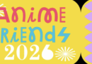 Anime Friends 2026: Datas, Principais Atividades e Expectativas Após Recorde Histórico em 2025
