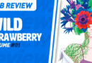 MB Review: Wild Strawberry #1