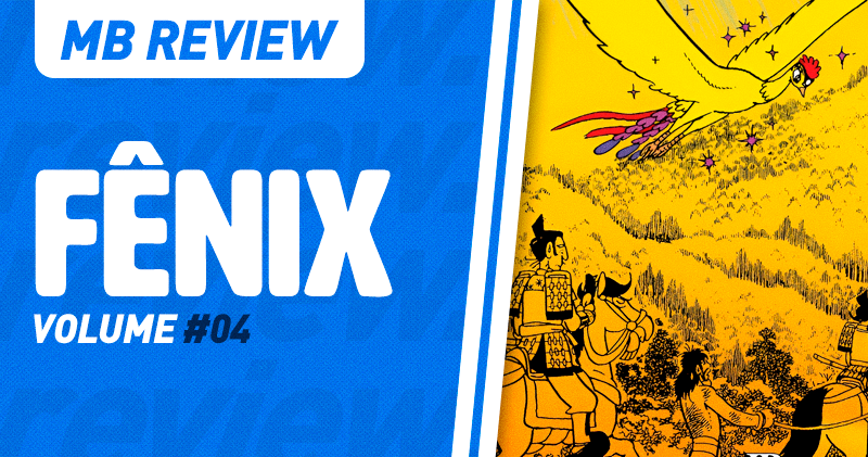 MB Review: Fênix #4