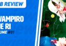 MB Review: O Vampiro que Ri #1